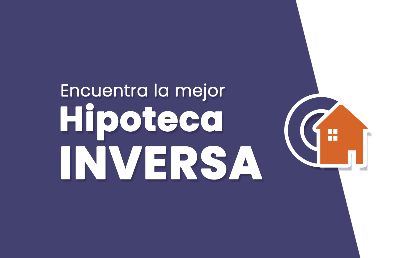 Contratar la mejor hipoteca inversa en Barcelona
