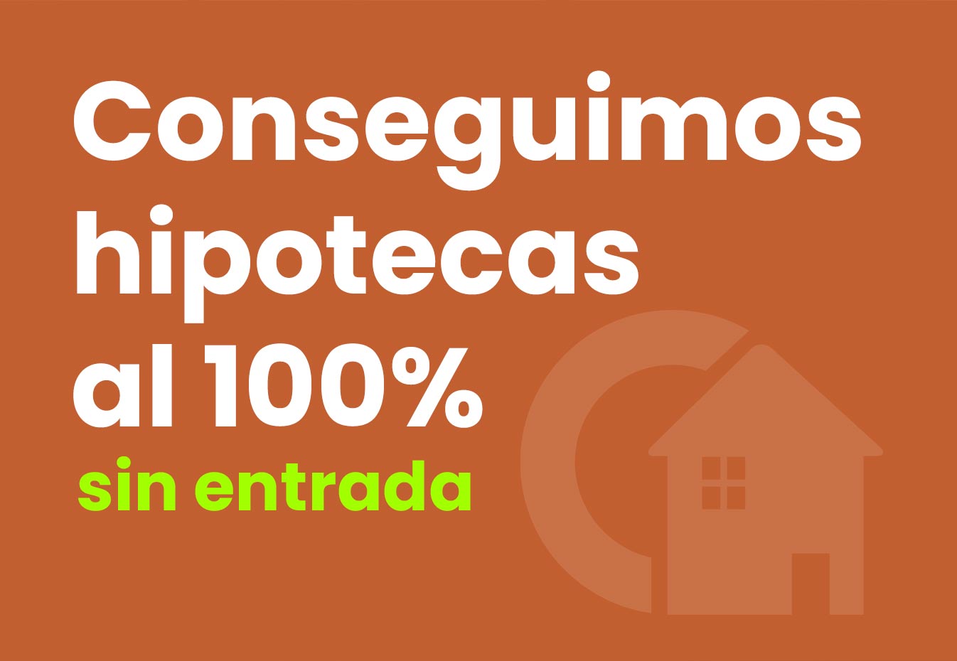 conseguir la mejor hipoteca sin entrada 100% en Barcelona